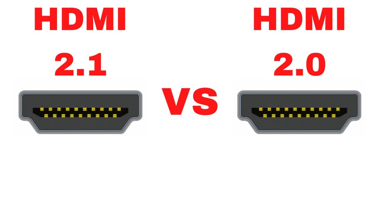 HDMI2.1和2.0的区别详解，带您选择自己需要的接口